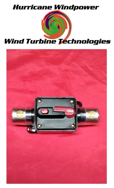 150 Amp DC Breaker for RV Marine Boat Wind Turbine Generator Solar Panel Setup