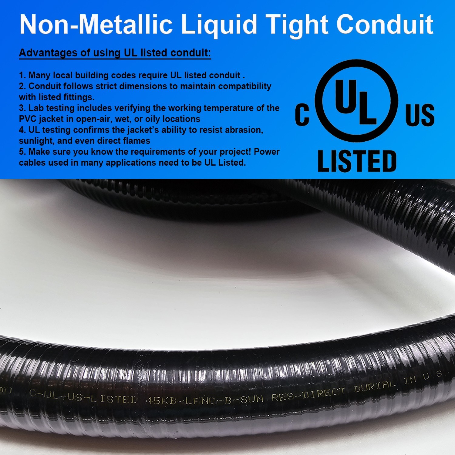 Flexible Liquid Tight, Non-Metallic Electrical Conduit with Fittings – UL Listed