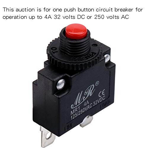 4 Amps Thermal Circuit Breakers, 125/250V AC 32V DC Push Button Manual Reset
