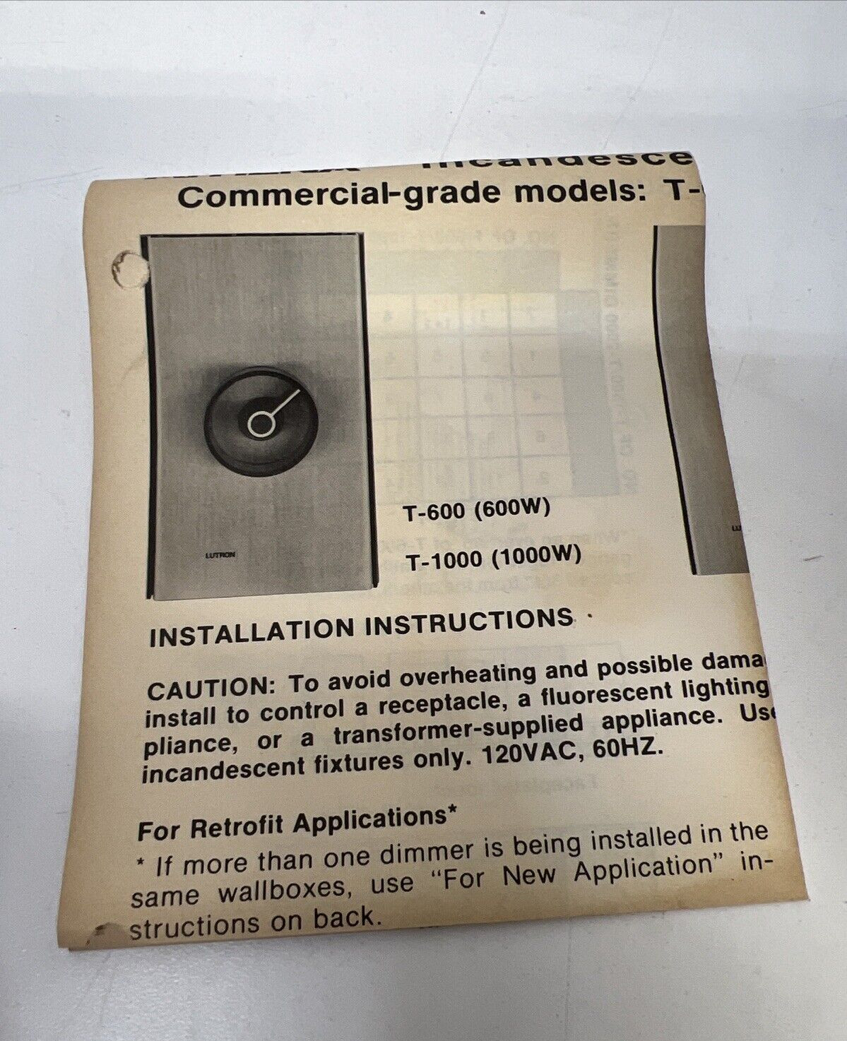 LUTRON T-600 600W, 600W, 120V, 60HZ INCANDESCENT DIMMER